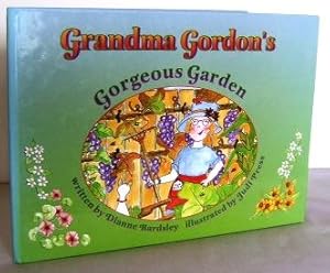 Seller image for Grandma Gordon's gorgeous Garden for sale by Mad Hatter Books