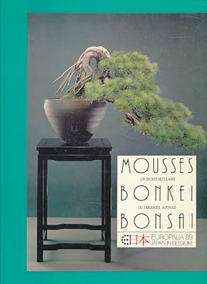 Mousses, bonkei, bonsaï. Un secret séculaire du jardinier japonais. Jardin botanique national de ...