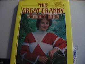 Seller image for The Great Granny Crochet Book for sale by Thomas F. Pesce'