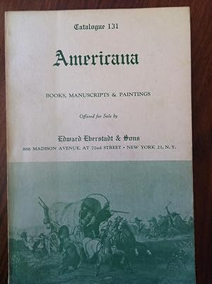 Bild des Verkufers fr Catalogue 131. Americana. Books, Manuscripts & Paintings zum Verkauf von Epilonian Books