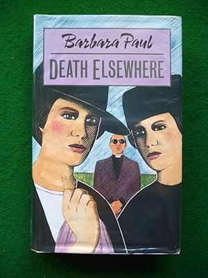 Seller image for Death Elsewhere for sale by Shelley's Books