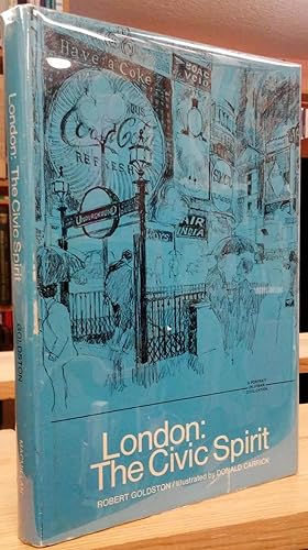 Seller image for London: The Civic Spirit for sale by Stephen Peterson, Bookseller