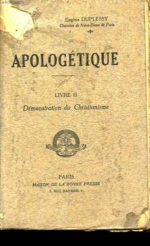 Seller image for APOLOGETIQUE. LIVRE 2. DEMONSTRATION DU CHRISTIANISME for sale by Le-Livre