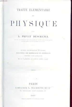 Bild des Verkufers fr TRAITE ELEMENTAIRE DE PHYSIQUE zum Verkauf von Le-Livre