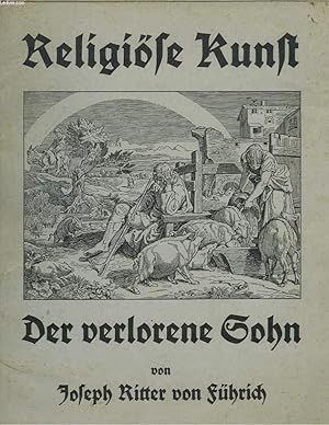 Imagen del vendedor de DER VERLORENE SOHN. ACHT ZEICHNUNGEN FREI NACH LUKAS XV, 11-21. a la venta por Le-Livre