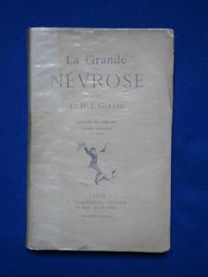 La Grande Névrose