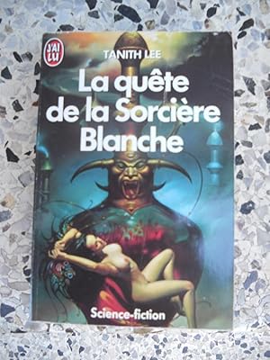 Seller image for La quete de la sorciere blanche for sale by Frederic Delbos