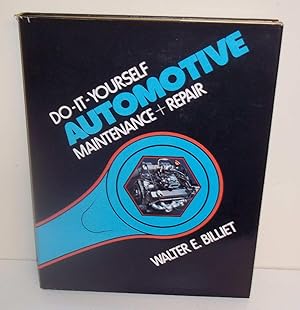 Bild des Verkufers fr Do-It-Yourself Automotive Maintenance and Repair zum Verkauf von The Book Junction