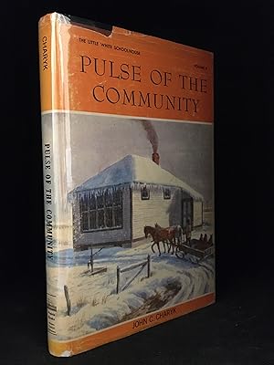 Immagine del venditore per Pulse of the Community; The Little White Schoolhouse Volume II. venduto da Burton Lysecki Books, ABAC/ILAB