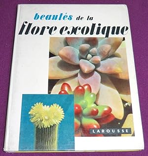 Image du vendeur pour BEAUTES DE LA FLORE EXOTIQUE mis en vente par LE BOUQUINISTE