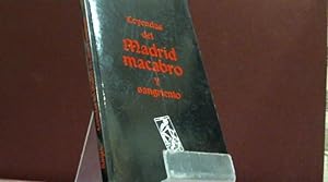 Seller image for LEYENDAS DEL MADRID MACABRO Y SANGRIENTO GALLEGO OLGA 1998 for sale by LIBRERIA ANTICUARIA SANZ