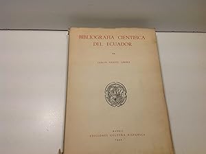 Imagen del vendedor de BIBLIOGRAFIA CIENTIFICA DEL ECUADOR LARREA CARLOS MANUEL 1952 a la venta por LIBRERIA ANTICUARIA SANZ