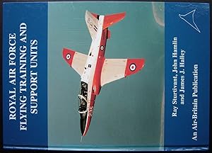 Seller image for Royal Air Force Flying Training and Support Units. for sale by EmJay Books
