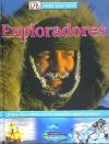 Seller image for Exploradores : para descubrir otros mundos apasionantes for sale by Agapea Libros