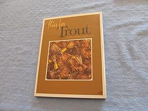 Seller image for Flies for Trout. for sale by Bruce Cave Fine Fly Fishing Books, IOBA.