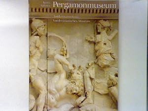 Bild des Verkufers fr Antike Kunst im Pergamonmuseum : Geschichte und Gegenwart. - in : Kurzfhrer Pergamonmuseum. zum Verkauf von books4less (Versandantiquariat Petra Gros GmbH & Co. KG)