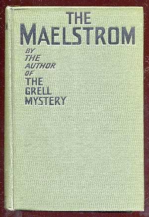 Seller image for The Maelstrom for sale by Between the Covers-Rare Books, Inc. ABAA