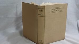 Image du vendeur pour Essentials Of Golf: Edited And Arranged By J.Martin mis en vente par Antiquarian Golf