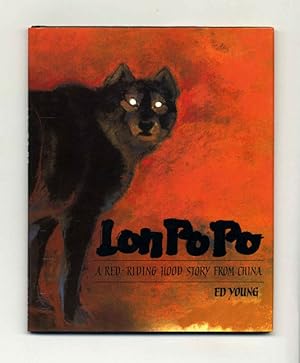 Bild des Verkufers fr Lon Po Po, A Red-Riding Hood Story From China - 1st Edition/1st Printing zum Verkauf von Books Tell You Why  -  ABAA/ILAB