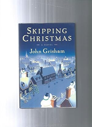 SKIPPING CHRISTMAS : Christmas With The Kranks