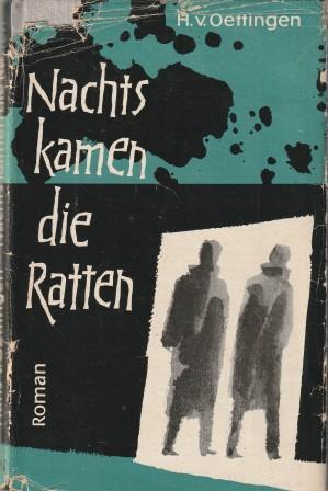 Seller image for Nachts kamen die Ratten. for sale by Versandantiquariat Dr. Uwe Hanisch
