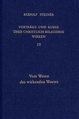 Seller image for Vortrge und Kurse ber christlich-religises Wirken Vom Wesen des wirkenden Wortes for sale by BuchWeltWeit Ludwig Meier e.K.