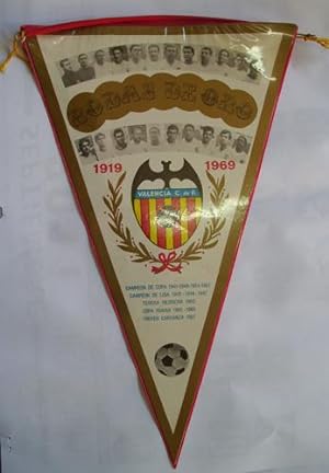 BANDERÍN BODAS DE ORO VALENCIA CLUB DE FUTBOL 1919 - 1969