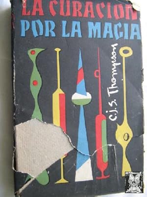 LA CURACIÓN POR LA MAGIA