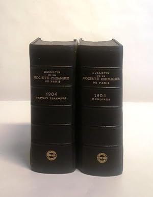 Bulletin de la Société Chimique de Paris. Comprenant le Procès-Verbal des Séances, les Mémoires p...