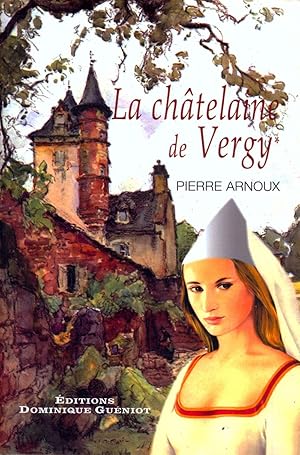 La châtelaine de Vergy