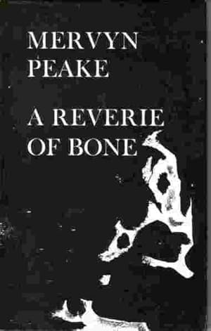 Seller image for A Reverie of Bone and other poems for sale by Cameron House Books