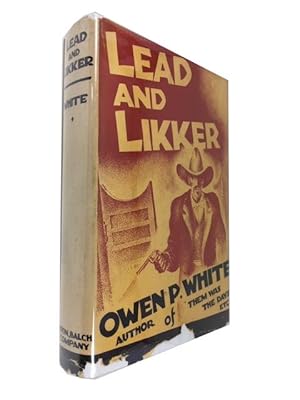 Seller image for Lead and Likker for sale by McBlain Books, ABAA