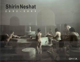 Shirin Neshat 2002 - 2005