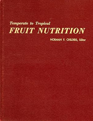 Imagen del vendedor de Temperate to Tropical Fruit Nutrition a la venta por Book Booth