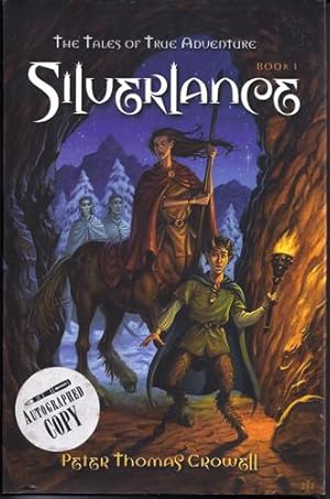 Seller image for Silverlance: The Tales of True Adventure for sale by The Other Change of Hobbit