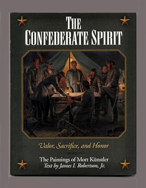 Bild des Verkufers fr The Confederate Spirit: Valor, Sacrifice, and Honor - 1st Edition/1st Printing zum Verkauf von Books Tell You Why  -  ABAA/ILAB
