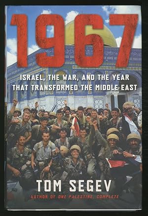 Bild des Verkufers fr 1967: Israel, the War, and the Year That Transformed the Middle East zum Verkauf von Between the Covers-Rare Books, Inc. ABAA