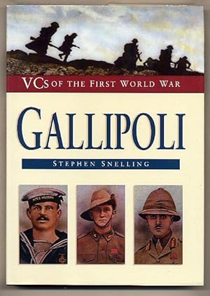 Seller image for Gallipoli; VC's of the First World War for sale by Little Stour Books PBFA Member