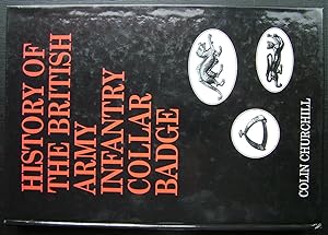 History of the British Army Infantry Collar Badge.