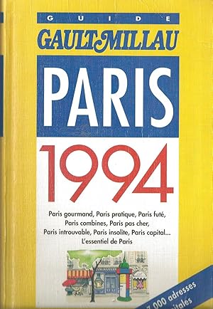 GUIDE GAULT MILLAU PARIS 1994