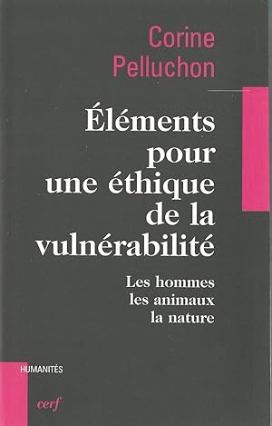 POUR UNE ETHIQUE DE LA VULNERABILITE