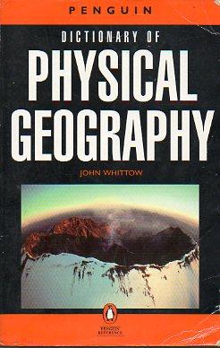 Seller image for DICTIONARY OF PHYSICAL GEOGRAPHY. for sale by angeles sancha libros