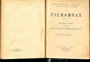 Seller image for EL MISTERIO DE CORF / CUENTO DE BRUJAS / FIERABRS (Novela). ESTAMPAS ROMNTICAS. POR ESO. for sale by angeles sancha libros