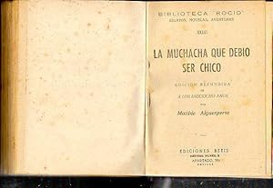 Imagen del vendedor de EL MEJOR MDICO: AMOR / EL ROBO DEL PROTOCOLO / LA MUCHACHA QUE DEBI SER CHICO. a la venta por angeles sancha libros