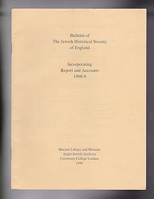 Immagine del venditore per Bulletin of the Jewish Historical Society of England Incorporating Report and Accounts 1998-9. Mocatta Library and Museum anglo-Jewish Archives, University College London 1999 venduto da Meir Turner