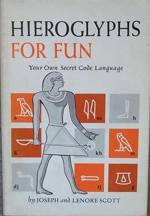 Immagine del venditore per Hieroglyphs for Fun; Your Own Secret Code Language, venduto da James Hulme Books