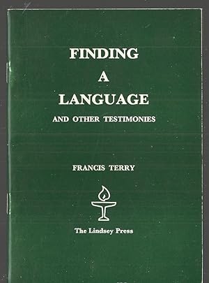 Seller image for Finding a Language and Other Testimonies for sale by Lavendier Books