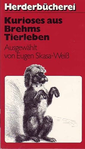 Image du vendeur pour Kurioses aus Brehms Tierleben. mis en vente par Online-Buchversand  Die Eule