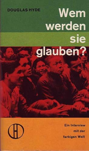 Seller image for Wem werden sie glauben? Ein Interview mit der farbigen Welt. for sale by Online-Buchversand  Die Eule