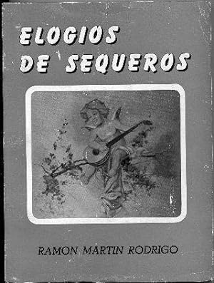ELOGIOS DE SEQUEROS.